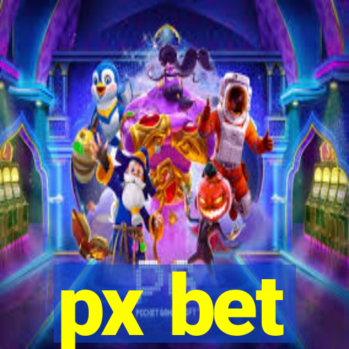 px bet